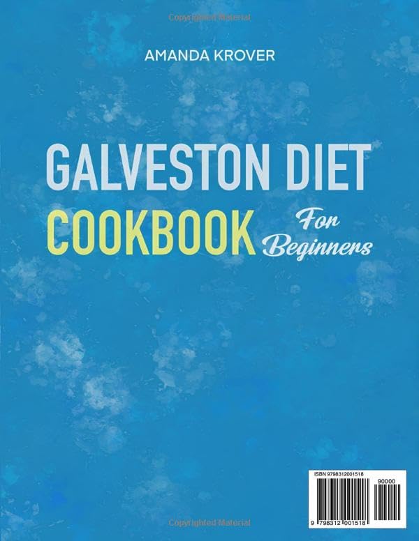 Galveston Diet: The Proven Anti-Inflammatory Plan to Help Women Burn Stubborn Fat, Balance Hormones, Boost Energy, and Feel Their Best—Without Starving or Restrictive Diets! - Image 2