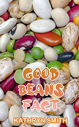 Good beans fact: Beans are a Low-Glycemic Index Food, Helping to Keep Blood Sugar Levels Stable"