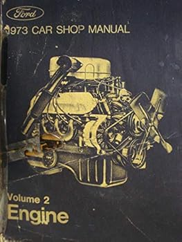 Ford 1973 Car Shop Manual, Volume 2: Engine