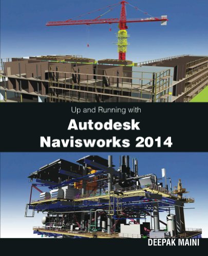 Up and Running with Autodesk Navisworks 2014 (English Edition)