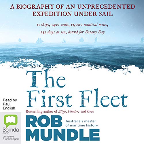 The First Fleet by Rob Mundle episode artwork