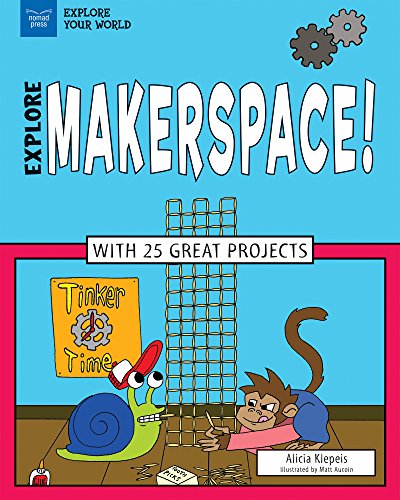 Explore Makerspace! view 2