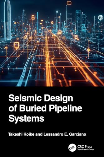 Seismic Design of Buried Pipeline Systems solutions techniques contre la rupture de réseaux