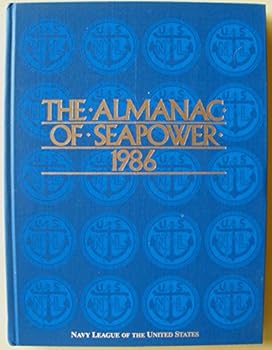 Hardcover The Almanac of Seapower 1986 Book
