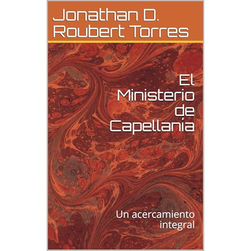 El Ministerio de Capellan&iacute;a Audiolibro Por Jonathan David Roubert Torres arte de portada