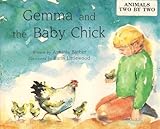 Gemma and the Baby Chick (Scholastic hardcover)