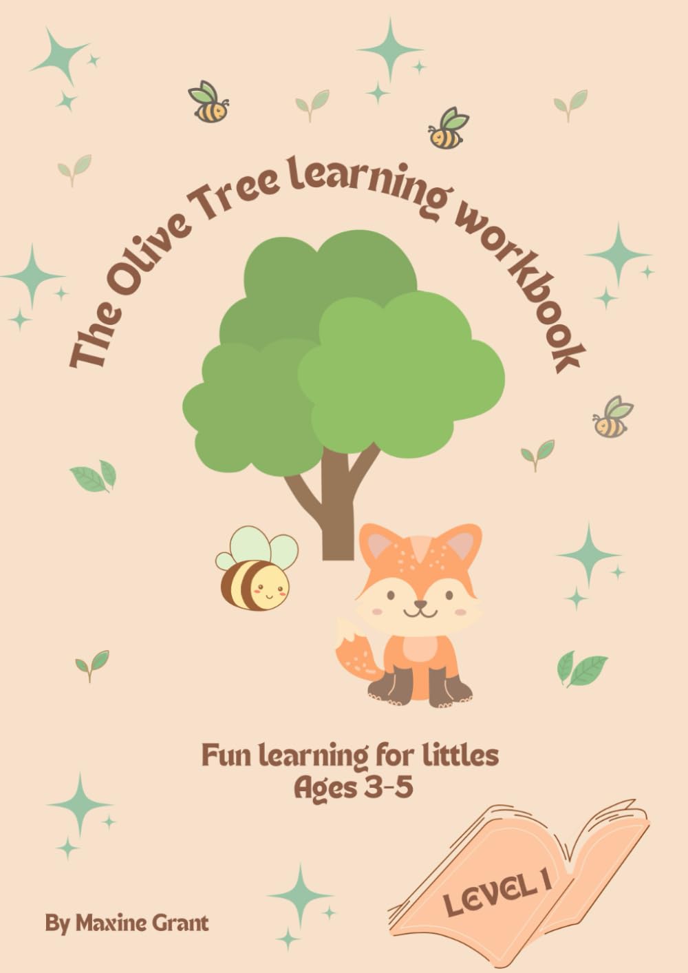 The Olive tree learning activity workbook: level 1