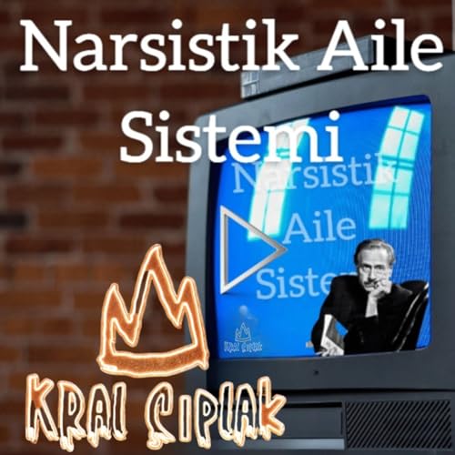 Narsistik Aile Sistemi