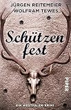 Schützenfest: Ein Westfalen-Krimi (Westfalen-Krimis)