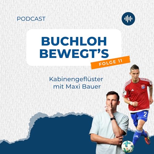 Buchloh bewegt's - Folge 11: Kabinengefl&uuml;ster mit Maxi Bauer