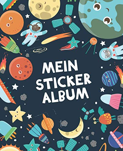 Mein Stickeralbum: Sticker-Sammelalbum für Kinder aus Spezialpapier, matt glänzendo | Geschenk | Weltraum