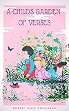  A Child\'s Garden of Verses (English Edition)
