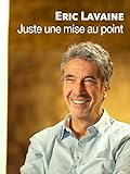 mise au point rts maudet  Eric Lavaine - Juste une mise au point