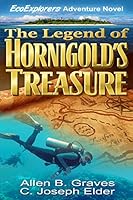 The Legend of Hornigold's Treasure 0615936814 Book Cover