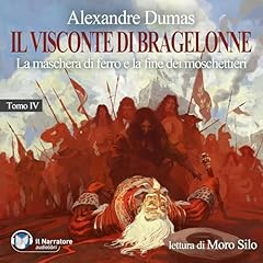 Couverture de Il Visconte di Bragelonne - Tomo IV