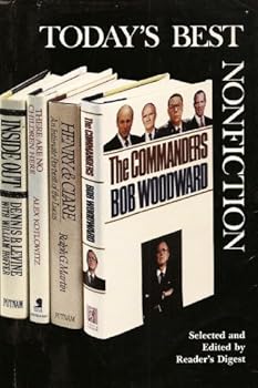 Today's Best Nonfiction Volume 17 - THE COMMANDERS, INSIDE OUT, HENRY & CLARE, THERE ARE NO CHILDREN HERE