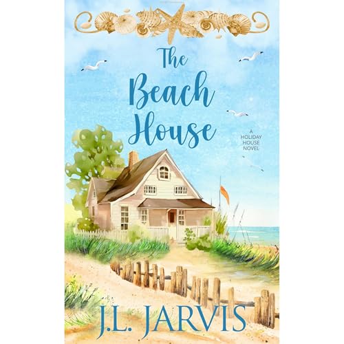 The Beach House Audiolibro Por J.L. Jarvis arte de portada