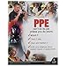 Personal Protective Equipment: Employee Essentials Training Kit, English & Spanish, Provides Employees with Required PPE Training and/or Re-Training, J. J. Keller & Associates, Inc.