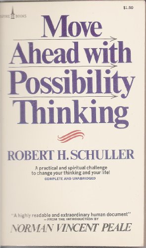 Move ahead with possibility thinking (A Spire b... B0006XMRF2 Book Cover