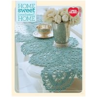 Home Sweet (Crocheted) Home-Functional and Fun Projects to Make for your Home 1938867491 Book Cover