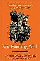 Algopix Similar Product 10 - On Reading Well Finding the Good Life
