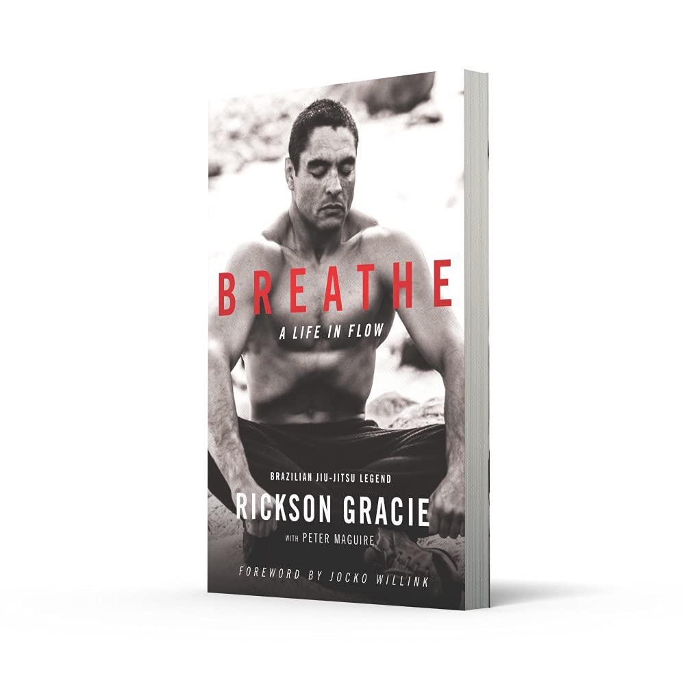 Breathe: A Life in Flow. The Sunday Times bestselling memoir of a legendary martial arts champion