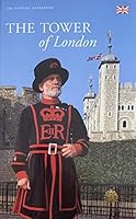 THE TOWER OF LONDON: THE OFFICIAL GUIDE BOOK. B001GTRGQU Book Cover