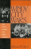 Windy City Wars