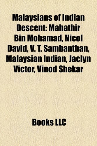 Malaysians of Indian Descent: Mahathir Bin Mohamad