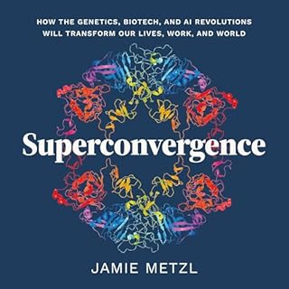 Superconvergence Audiobook By Jamie Metzl cover art
