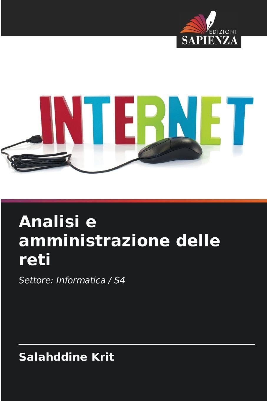 Analisi e amministrazione delle reti: Settore: Informatica / S4
