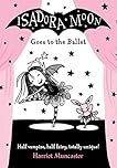 Isadora Moon Goes to the Ballet