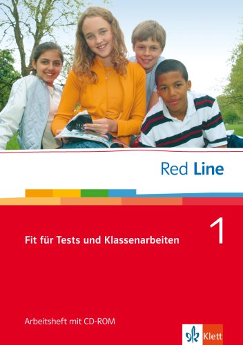 Red Line 1: Fit für Tests und Klassenarbeiten. Vorbereitung auf Kompetenztests und Lernstandserhebu