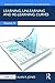 Produktbild Learning, Unlearning and Re-Learning Curves (Working Guides to Estimating & Forecasting, 4, Band 4)