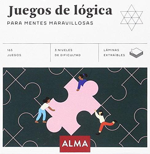 Juegos de lógica para mentes maravillosas: 25