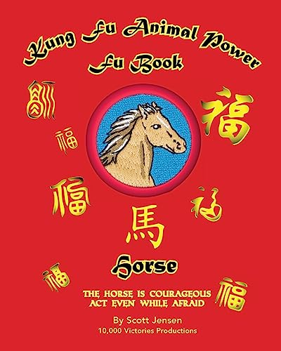 Kung Fu Animal Power Fu Book: Horse