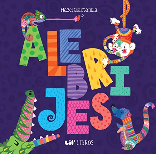 Image of Alebrijes: Animals / Animales (Bilingual: English/Spanish): A Bilingual Book on Animals (Alebrijes Series) (English and Spanish Edition)