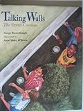 Talking Walls: The Stories Continue