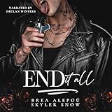 End It All: Vitale Brothers, Book 5