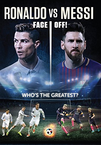 Ronaldo Vs Messi: Face Off!