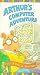 Arthur's Computer Adventure [VHS]