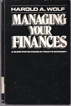 Paperback Managing Your Finances: A Guide for Success in Today's Economy Book