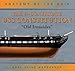 Produktbild The 44-Gun Frigate USS Constitution, "Old Ironsides" (Anatomy of the Ship)
