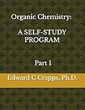 ORGANIC CHEMISTRY: A SELF-STUDY PROGRAM
