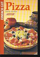 Pizza. Einfach gut. 3806813523 Book Cover