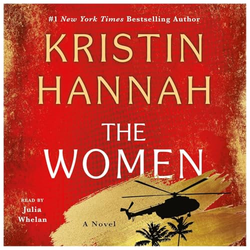 Page de couverture de The Women by Kristin Hannah, Book Summary, Podcast, English