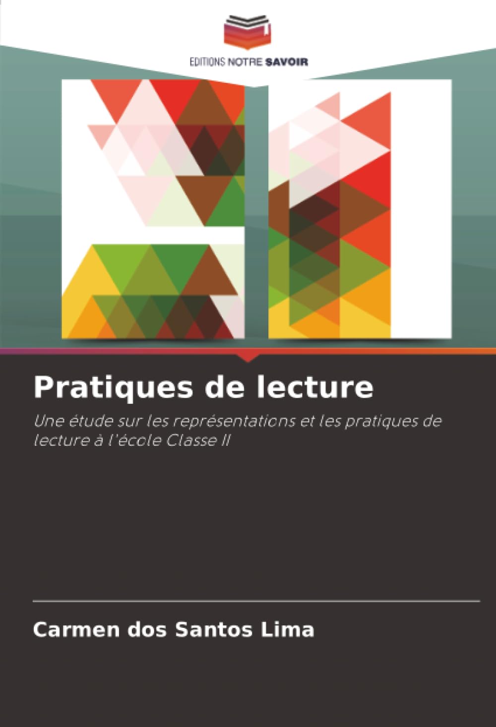 Pratiques de lecture: Une étude sur les représentations et les pratiques de lecture à l'école Classe II