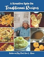 A Kreative Spin On Traditional Recipes 1948605678 Book Cover