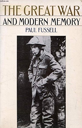 The Great War and Modern Memory 0192812122 Book Cover