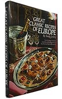 Great classic recipes of the world;: A collection of recipes from the great dining places of the world, 0883650479 Book Cover